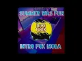 Download Lagu Summer Was Fun [Ncs Release] lagu intro fox moba