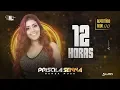 Priscila Senna, Banda Musa - 12 Horas (Repertório Novo)