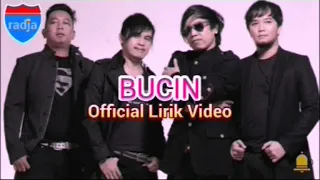 Lirik Lagu Radja - Bucin (Budak Cinta) "OST Pura Pura Kaya"