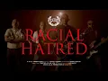 Download Lagu A.C.A.B. - Racial Hatred (Official Music Video)