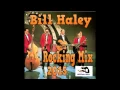Download Lagu Bill Haley Rocking Mix 2015
