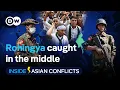 Lagu Myanmar's civil war: Rohingya targeted? | Inside Asian Conflicts