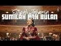 Lagu Sumilah Poh Bulan | Sitipah Jahamin (cover)