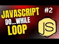 JavaScript do while Loop Explained with Examples in Hindi