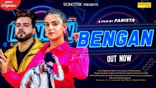 bengan full video karan mirza pranjal dahiya prince rose new haryanvi songs haryanavi 2020