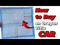 DIY How to Buy an Oregon Title Car in California