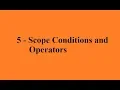 Python 5 Scope Conditions and Operators