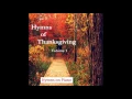 Download Lagu Relaxing Hymns of Thanksgiving \u0026 Worship (Full Album)