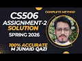 CS506 Assignment 2 Solution Spring 2026 100 Correct Virtual University by M Junaid Qazi