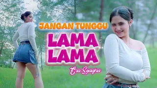 dj jangan tunggu lama lama era syaqira dj remix