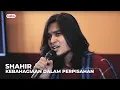 Download Lagu Akustik Hot : Shahir - Kebahagiaan Dalam Perpisahan