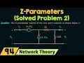 Z Parameters Solved Problem 2