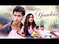 Lagu Classic Bollywood Romantic Film : Yaadein (2001) | Hrithik Roshan, Kareena Kapoor, Jackie Shroff
