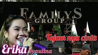 Download TAJAMNYA CINTA || ERIKA SYAULINA || FAMILYS GROUP OFFICIAL #FAMILYS #VIRAL MP3