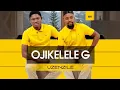 Download Lagu Ojikelele G - WeSoka Lami(feat. uGatsheni)