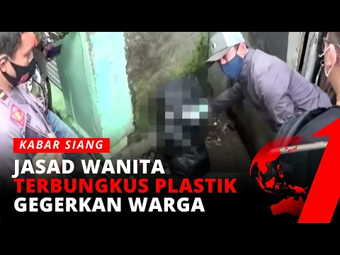Geger, Dikira Plastik Hitam Berisi Sampah Ternyata Jasad Wanita | tvOne