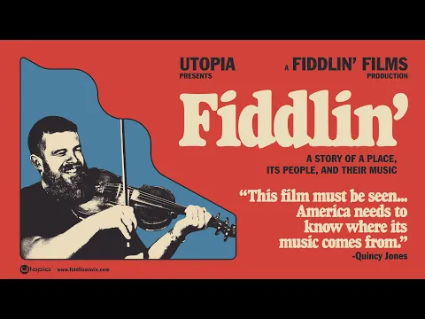 Fiddlin' (Official Trailer)