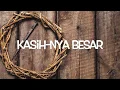 Download Lagu KasihNya Besar - Ps. Vetri Kumaseh