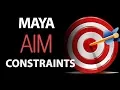 Maya Aim Constraints in a Minute