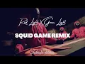 Lagu Squid Game / Red Light Green Light Afro Remix