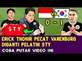 Download Lagu 🔴INI BARU JOS❗Erick Pecat Vanenburg Diganti STY❗Gagal Lolos Piala Asia U23 Kalah 0-1 Lawan Korsel✅