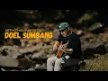 Download Lagu ARTI KEHIDUPAN (2023) - DOEL SUMBANG (OFFICIAL MUSIC VIDEO)