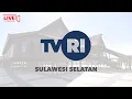 Lagu Live Streaming TVRI Sulawesi Selatan, 24 Januari 2024