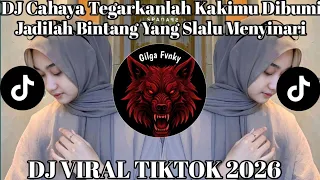 dj cahaya tegarkanlah kakimu dibumi andika mahesa sound terbaru tiktok 2026