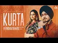 Download Lagu Kurta | (Official Video) | Ekam Chanoli | Ft : Gurlez Akhtar | Punjabi Songs 2021 | Jass Records
