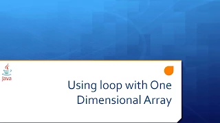 Lesson 7b Using loop with One Dimensional Array