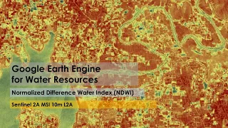 Tutorial 32 Normalized Difference Water Index NDWI in Google Earth Engine GEE