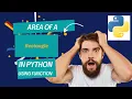 How To Calculate The Area Of A Rectangle In Python Program Using Function