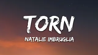 natalie imbruglia torn lyrics 