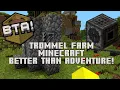 BTA- Easy auto collecting trommel farm (Better than adventure)