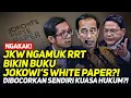 Download Lagu NGAKAK! JKW NGAMUK RRT BIKIN BUKU JOKOWI'S WHITE PAPER?! DIBOCORKAN SENDIRI KUASA HUKUM?!