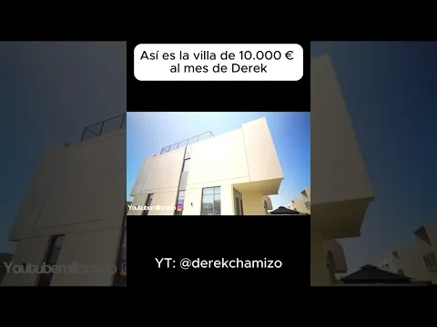 Entramos en la villa de 10.000 € al mes de Derek @derekchamizo