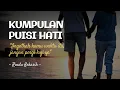 Download Lagu Kumpulan Puisi Hati | Musikalisasi Puisi Cinta Mungkin  Bikin Kamu Tambah Galau... | Rindu Kekasih