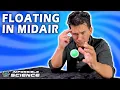 How To Float An Object in Midair Impossible Science At Home The Coanda Effect Episode 2