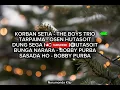 Download Lagu LAGU BATAK POP BESERTA LIRIK || KORBAN SETIA || TARPAIMA || DUNG SEGA HO