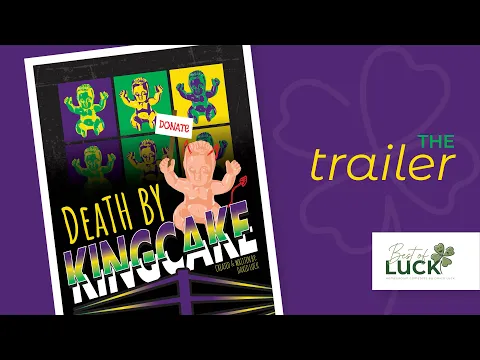 Death By King Cake Trailer