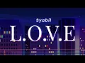 Download Lagu Lirik lagu Ost Melur untuk Firdaus (Love-Syabil)