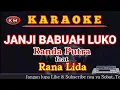 Download Lagu JANJI BABUAH LUKO Randa putra feat Rana Lida(Karaoke/lirik)Lagu Minang terbaru 2021
