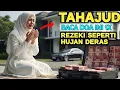 Download Lagu RASUL BERSABDA‼️ Siapa Baca Doa Ini Setelah Tahajud, Rezekinya Dibukakan Seperti Hujan Deras
