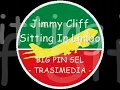 Jimmy Cliff - Sitting In Limbo ++