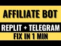 Telegram Affiliate Program Bot using Replit Python Build Deploy