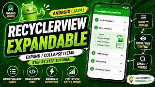 ANDROID - EXPANDABLE RECYCLERVIEW TUTORIAL IN JAVA