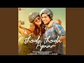 Download Lagu Thoda Thoda Pyaar