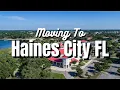 Moving to Haines City FL
