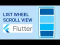 FLUTTER List Wheel Scroll View How to use List Wheel Scroll View in FLUTTER HINDI