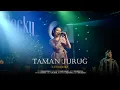 Download Lagu TAMAN JURUG - Rahma Diva || KUWUNG WETAN || Live Songgon
